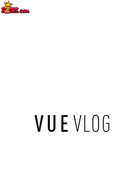 vue vlog